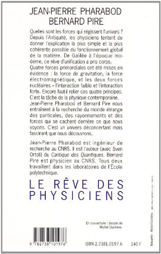 Le re^ve des physiciens (Sciences / Editions Odile Jacob) (French Edition),Used