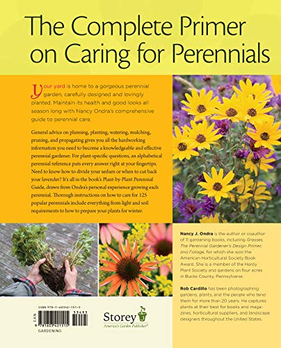 The Perennial Care Manual: A PlantbyPlant Guide: What to Do & When to Do It,New