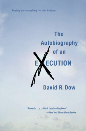 The Autobiography of an Execution