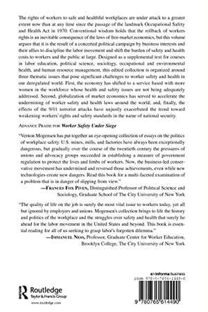 Worker Safety Under Siege: Labor, Capital, and the Politics of Workplace Safety in a Deregulated World,Used