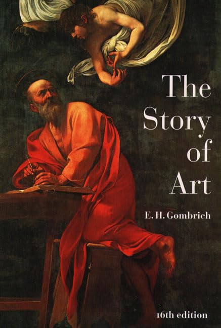 The Story of Art (16th Edition),New
