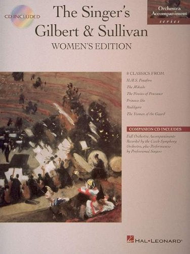 Singer's Gilbert & Sullivan  Women's Edition: Book/CD Pak (Orchestra Accompaniment),Used