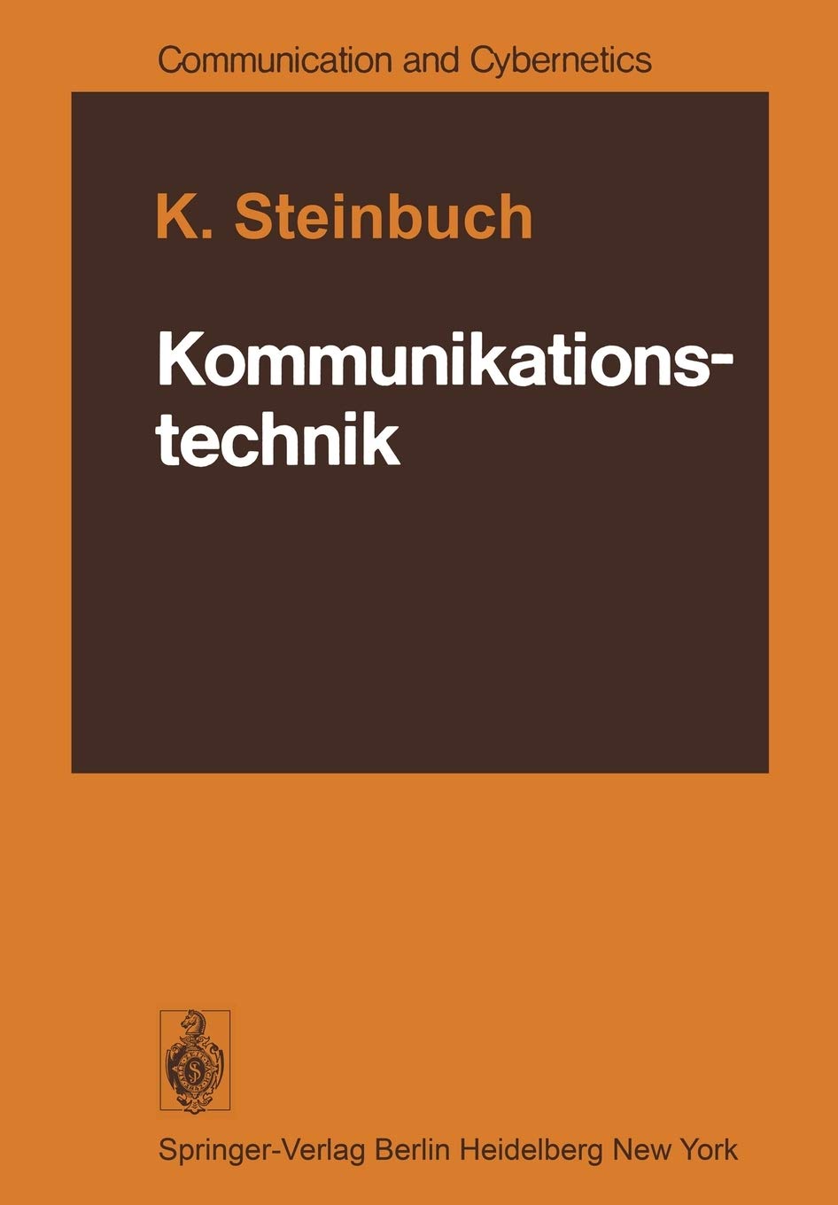 Kommunikationstechnik (Communication And Cybernetics) (German Edition),Used