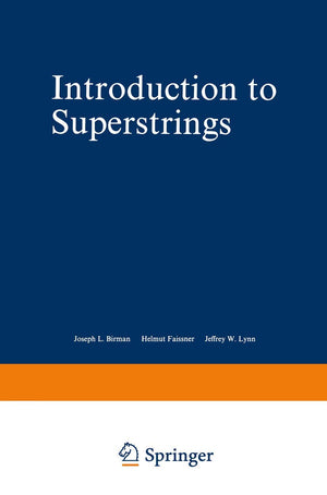 Introduction To Superstrings-new