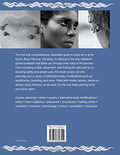 Body Piercing: The Body Art Manual