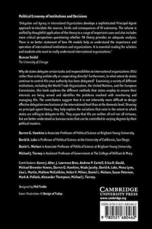 Delegation And Agency In International Organizations (Political Economy Of Institutions And Decisions),New