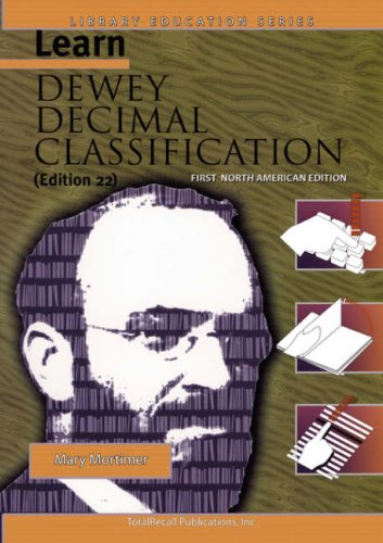 Learn Dewey Decimal Classification: First North American Edition (Library Education Series),Used