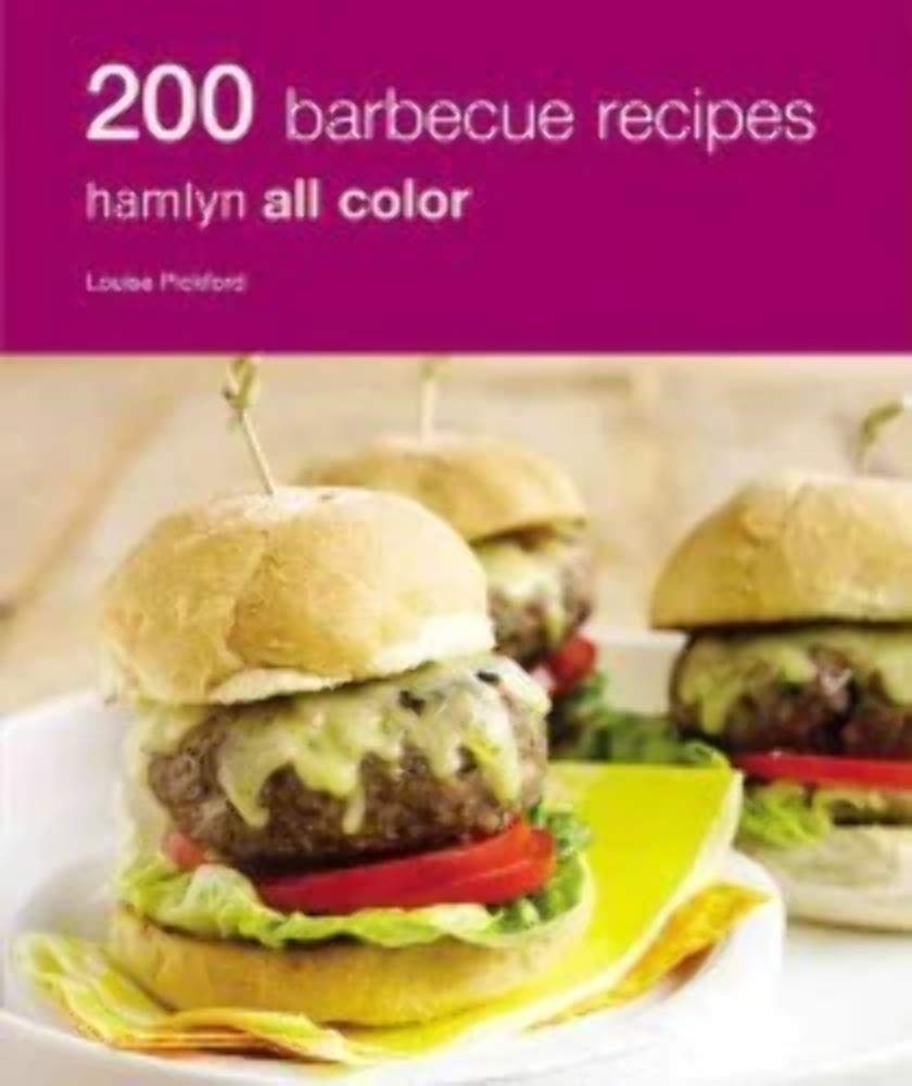200 Bbq Recipes: Hamlyn All Color,Used