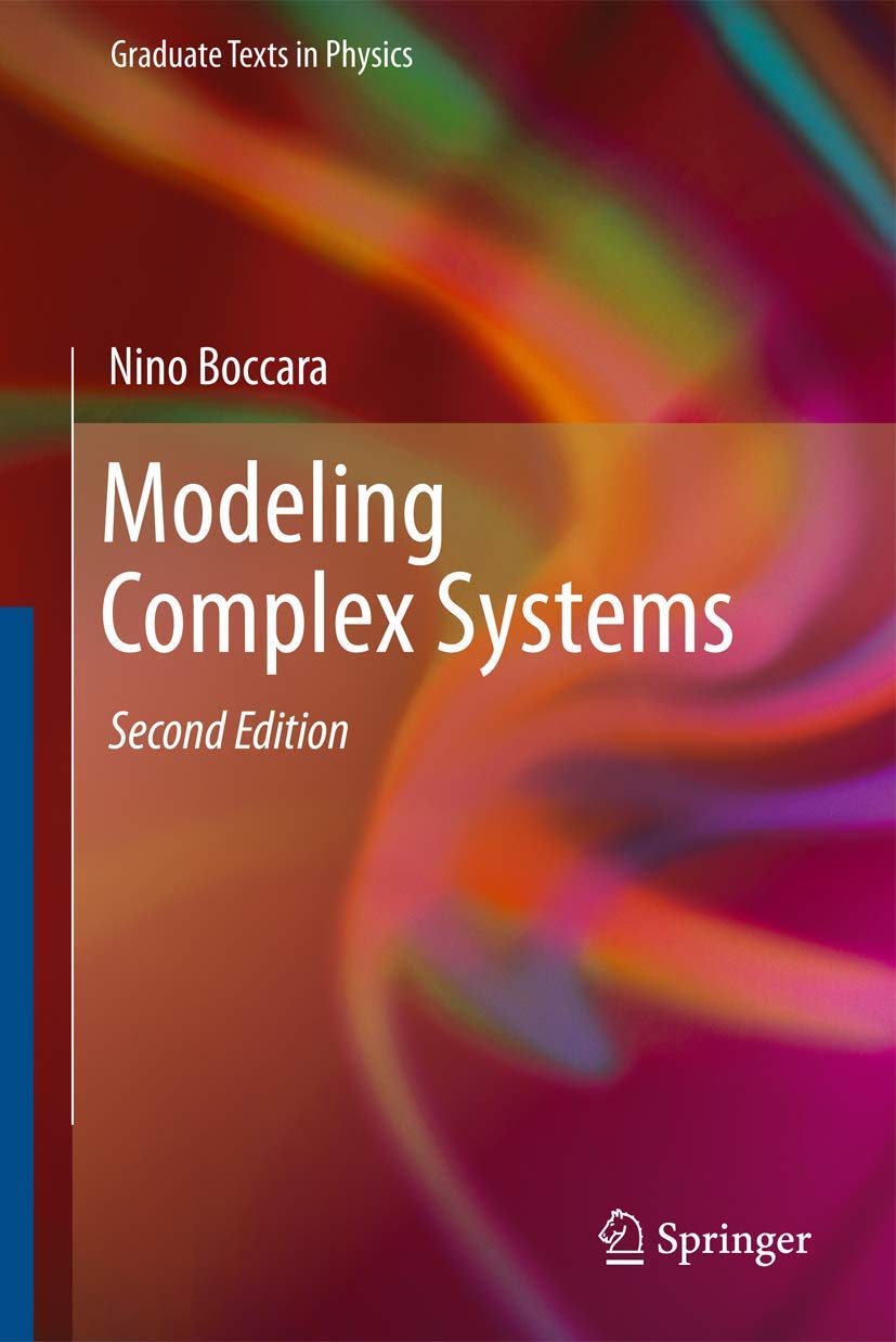 Modeling Complex Systems (Graduate Texts in Physics),Used