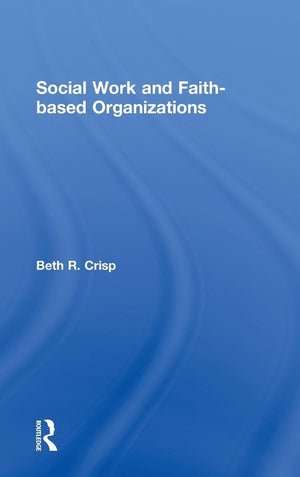 Social Work and Faithbased Organizations,Used