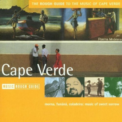 The Rough Guide to The Music of Cape Verde (Rough Guide World Music CDs),Used