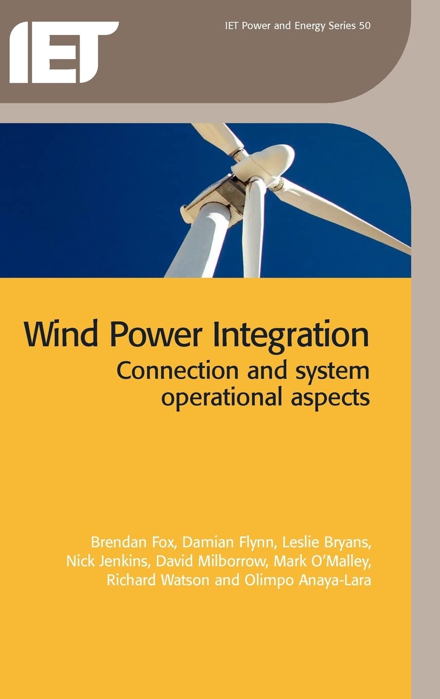 Wind Power Integration: Connection and system operational aspects (Energy Engineering),Used