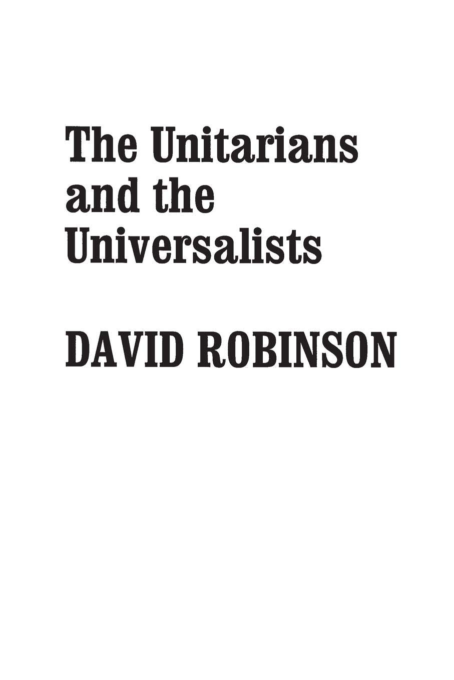 The Unitarians and the Universalists,Used
