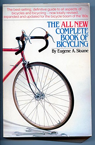The All New Complete Book Of Bicycling,Used