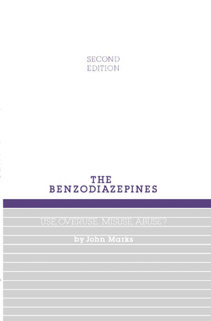 Benzodiazepines, Use, Overuse, Misuse and Abuse,Used