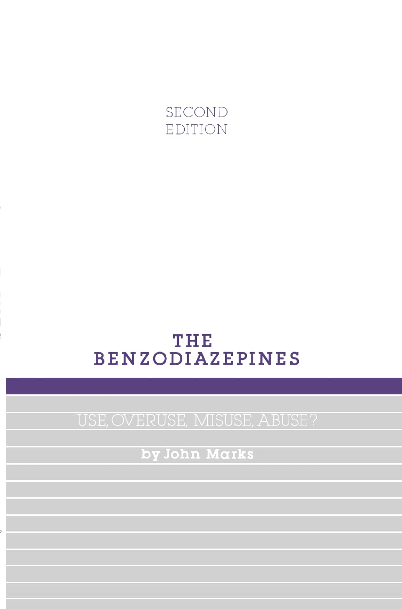 Benzodiazepines, Use, Overuse, Misuse and Abuse,Used