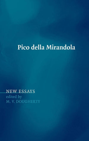 Pico della Mirandola: New Essays (Cambridge Companions to Philosophy),Used