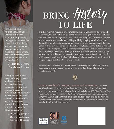 The American Duchess Guide to 18th Century Dressmaking: How to Hand Sew Georgian Gowns and Wear Them With Style,New