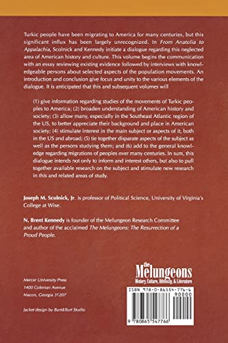 From Anatolia to Appalachia: A TurkishAmerican Dialogue (Melungeons),Used