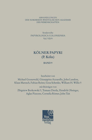 Klner Papyri (P. Kln) (Betriebswirtschaftslehre des Bergbaus, Httenwesens und Flchenrecyclings, 7) (German Edition),Used