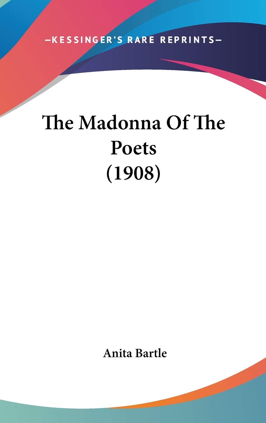 The Madonna Of The Poets (1908),New