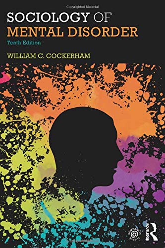 Sociology of Mental Disorder,New