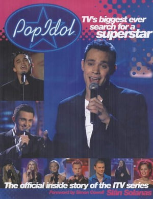 Pop Idol: The Official Inside Story of the ITV Series,Used