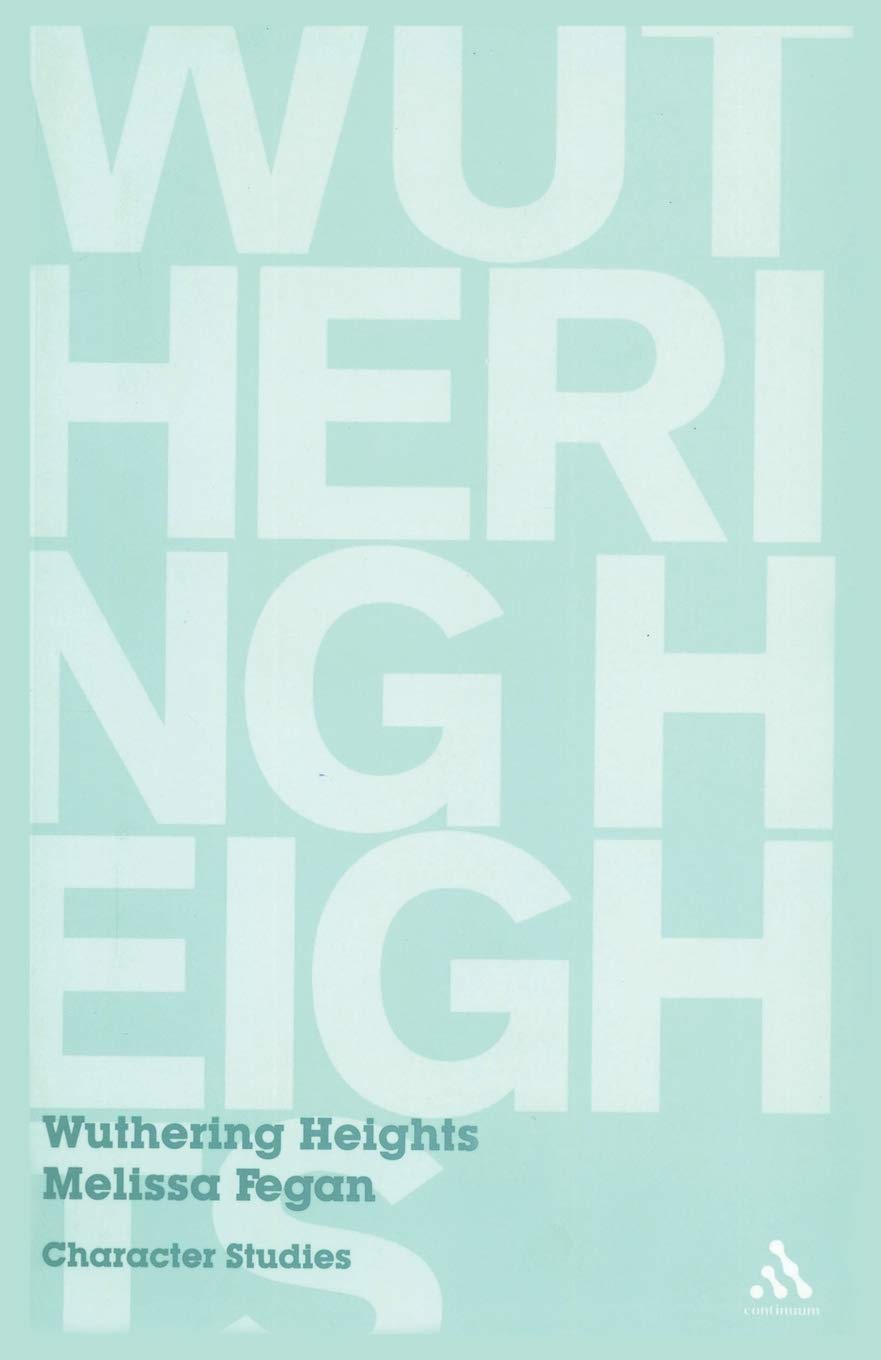 Wuthering Heights: Character Studies,Used
