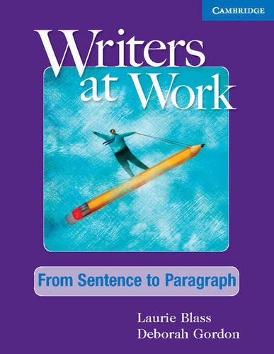 Writers at Work: From Sentence to Paragraph Student's Book and Writing Skills Interactive Pack,Used