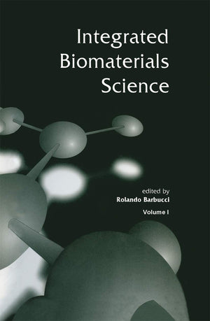 Integrated Biomaterials Science,Used