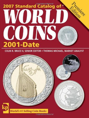 2007 Standard Catalog of World Coins: 2001  Date: Premiere Edition,Used