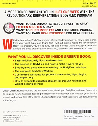 Be a Loser!: Lose Inches Fast--No Diet-New
