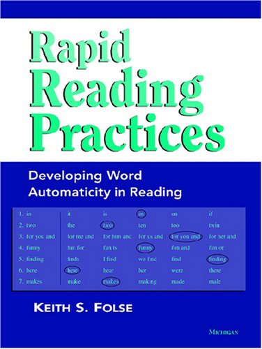 Rapid Reading Practices: Developing Word Automaticity in Reading,Used
