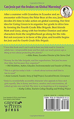 Josie and the Fourth Grade Bike Brigade: Book 1 (1) (Josie Goes Green),Used