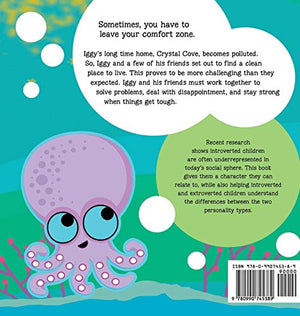 Inkapus On the Move (Quiet Adventures of Iggy the Introverted Inkapus),Used