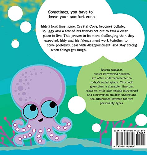 Inkapus On the Move (Quiet Adventures of Iggy the Introverted Inkapus),Used