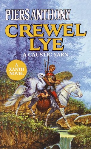 Crewel Lye: A Caustic Yarn (Turtleback School & Library Binding Edition) (Xanth Novels),Used