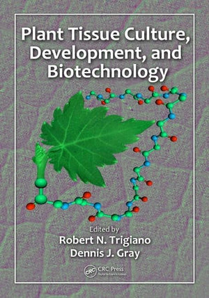 Plant Tissue Culture, Development, and Biotechnology,Used