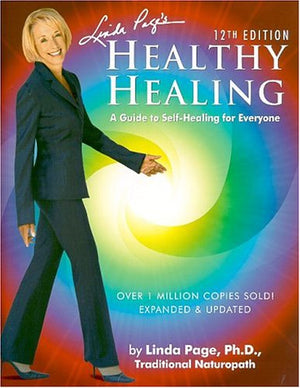 Healthy Healing: A Guide To SelfHealing For Everyone, 12th Edition,Used