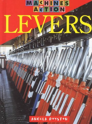 Levers (Machines in Action),Used