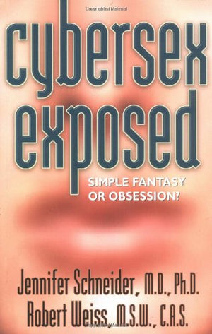 Cybersex Exposed: Simple Fantasy or Obsession?,Used