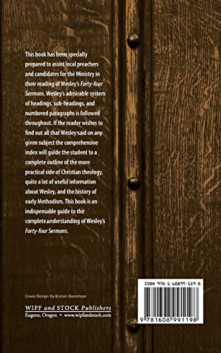 Notes on Wesley's FortyFour Sermons,Used