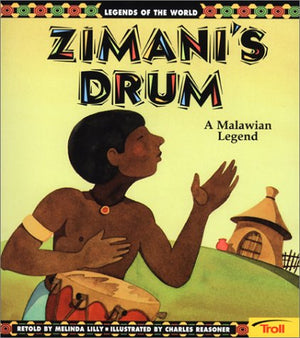 Zimani's Drum: A Malawian Legend (Legends of the World),Used