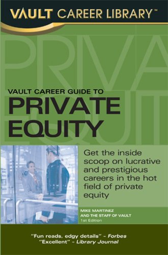 Vault Career Guide to Private Equity (Vault Career Library),Used
