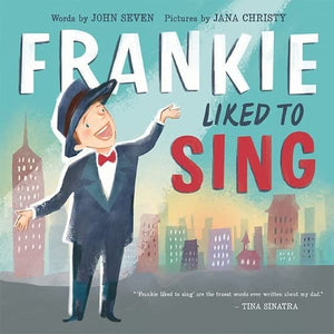 Frankie Liked To Sing