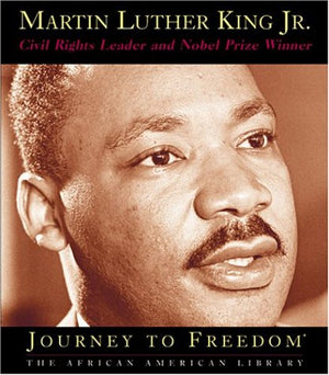 Martin Luther King Jr.: Civil Rights Leader and Nobel Prize Winner (Journey to Freedom),Used