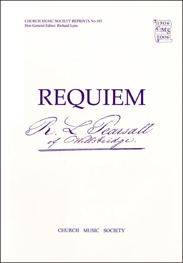 Requiem (Church Music Society publications),Used