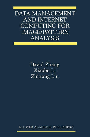 Data Management And Internet Computing For Image/Pattern Analysis (The International Series On Asian Studies In Computer And Inf,Used