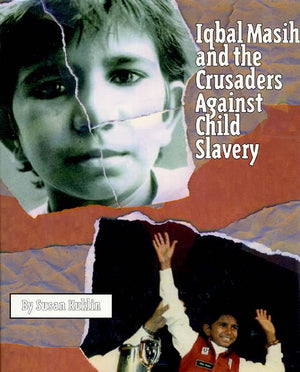 Iqbal Masih and the Crusaders Against Child Slavery,Used