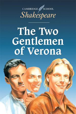 The Two Gentlemen of Verona (Cambridge School Shakespeare),Used
